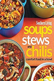 Soups, Stews and Chills by Leah McLaughlin [EPUB: B07H1YBNCF]