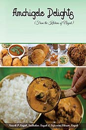 Amchigele Delights by Naresh P. Nayak, Chef Sudhakar Nayak