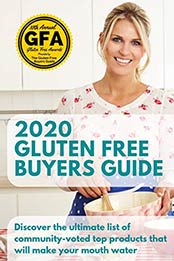 2020 Gluten Free Buyers Guide by Josh Schieffer