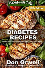 Diabetes Recipes by Don Orwell