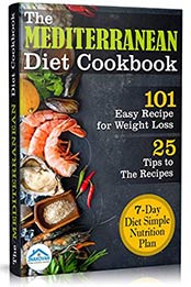 The Mediterranean Diet Cookbook by Publishing House ZNAKOVAN