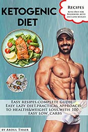 Ketogenic Diet by Abdul Tair, Abdul Thair