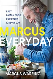 Marcus Everyday by Marcus Wareing