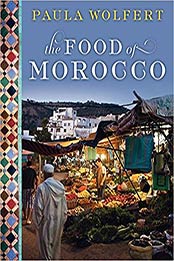The Food of Morocco by Paula Wolfert [AZW3: 0061957550]