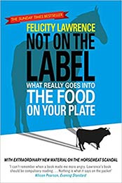 Not On the Label by Felicity Lawrence