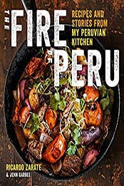 The Fire of Peru by Ricardo Zarate, Jenn Garbee [AZW3: 0544454308]