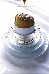 Michael Mina by Michael Mina, JoAnn Cianciulli [EPUB: 0821257536]