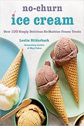No-Churn Ice Cream by Leslie Bilderback [EPUB: 1250054389]