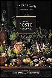The Del Posto Cookbook by Mark Ladner