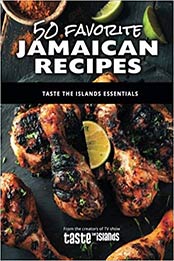50 Favorite Jamaican Recipes by Calibe Thompson [EPUB: 1537469568]