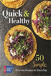 Quick & Healthy by American Cancer Society