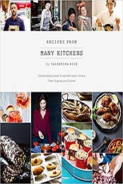 Recipes From Many Kitchens by Valentina Rice