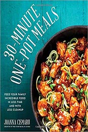 30-Minute One-Pot Meals by Jo Cismaru