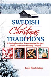 Swedish Christmas Traditions by Ernst Kirchsteiger