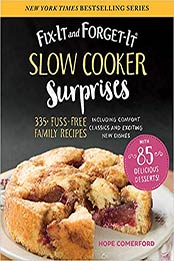 Fix-It and Forget-It Slow Cooker Surprises by Hope Comerford [EPUB: 1680995340]