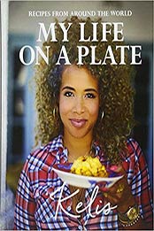 My Life on a Plate by Kelis Kelis