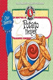 Our Favorite Potato Recipes by Gooseberry Patch [EPUB: 1933494948]