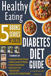HEALTHY EATING 2nd Edition by SierraReef Press [EPUB: B07ZTY162S]