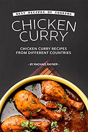 Best Recipes of Cooking Chicken Curry by Rachael Rayner