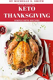 Keto Thanksgiving by Michelle Smith