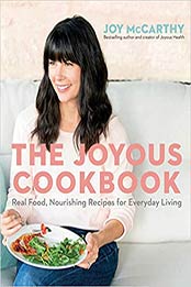 The Joyous Cookbook by Joy McCarthy [EPUB: 073523485X]