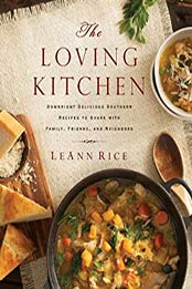 The Loving Kitchen by LeAnn Rice