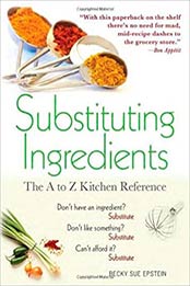 Substituting Ingredients, 4E by Becky Sue Epstein