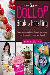 The Dollop Book of Frosting by Heather 'Cupcakes' Saffer