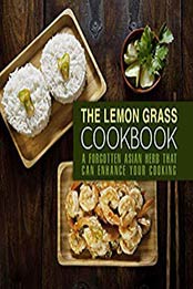 The Lemongrass Cookbook by BookSumo Press