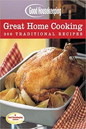 Good Housekeeping Great Home Cooking by Beth Allen [EPUB: 1588165973]