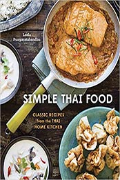 Simple Thai Food by Leela Punyaratabandhu