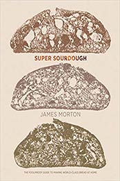 Super Sourdough by James Morton