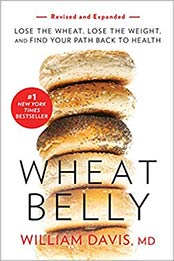 Wheat Belly (Revised and Expanded Edition) by William Davis [EPUB: 1984824945]