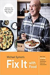 Fix It with Food by Michael Symon, Douglas Trattner