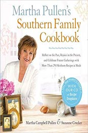 Martha Pullen's Southern Family Cookbook by Martha Campbell Pullen