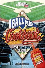 Ballpark Cookbook The National League by Blake Hoena, Katrina Jorgensen