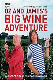 Oz and James's Big Wine Adventure by James May