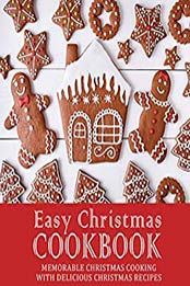Easy Christmas Cookbook (2nd Edition) by BookSumo Press [PDF: B08298JSB2]