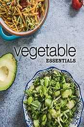 Vegetables Essentials by BookSumo Press