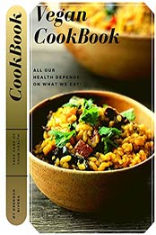 Vegan CookBook by Brendan Rivera