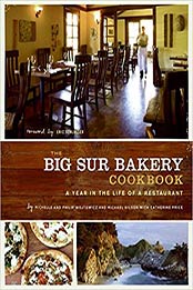 The Big Sur Bakery Cookbook by Michelle Wojtowicz, Phillip Wojtowicz, Michael Gilson