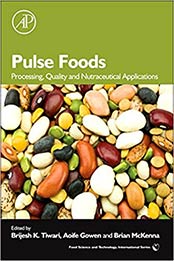 Pulse Foods by Brijesh K. Tiwari, Aoife Gowen, Brian McKenna [PDF: 0123820189]