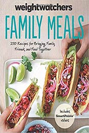 Weight Watchers Family Meals by Weight Watchers