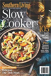 Southern Living Special Collector's Edition Slow Cooker by The Editors of Southern Living