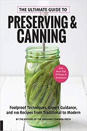 The Ultimate Guide to Preserving and Canning by Editors of the Harvard Common Press