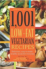 1,001 Low-Fat Vegetarian Recipes by Sue Spitler