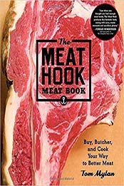 The Meat Hook Meat Book by Tom Mylan [EPUB: 1579655270]