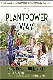 The Plantpower Way by Rich Roll, Julie Piatt [EPUB: 1583335870]