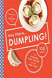 Hey There, Dumpling by Kenny Lao [EPUB: 1617691569]