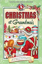 Christmas at Grandma's by Gooseberry Patch [EPUB: 1620931737]